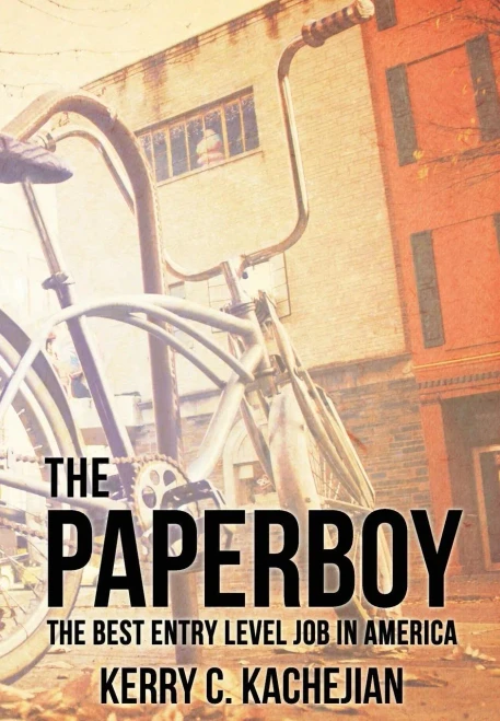 The Paperboy : The Best Entry Level Job In America