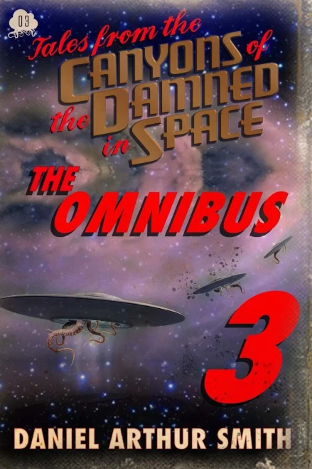 Tales From The Canyons Of The Damned : Omnibus No. 3: Color Edition
