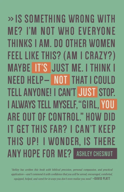 It'S Not Just You: Freeing Women To Talk About Sexual Sin And Fight It Well