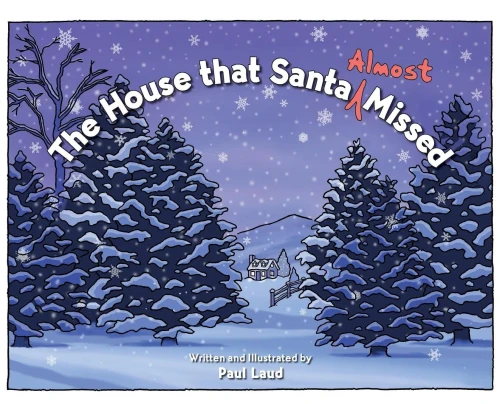 The House That Santa (Almost) Missed