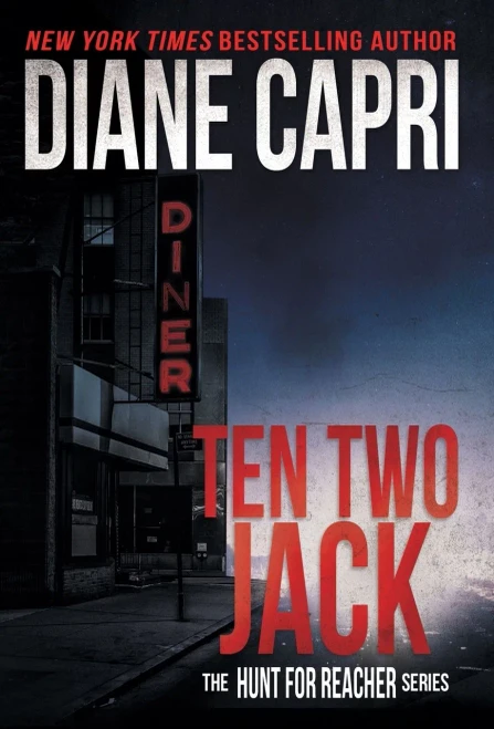 Ten Two Jack : The Hunt For Jack Reacher Series