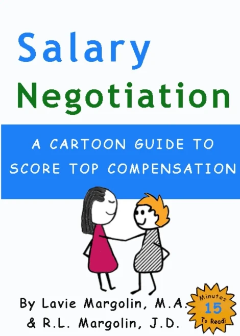 Salary Negotiation: A Cartoon Guide To Top Compensation