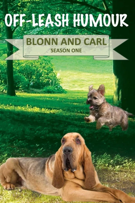 Off-Leash Humour : Blonn & Carl