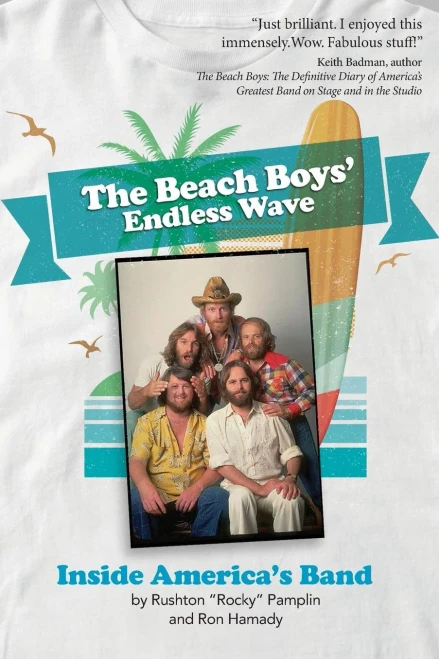 The Beach Boys' Endless Wave : Inside America'S Band
