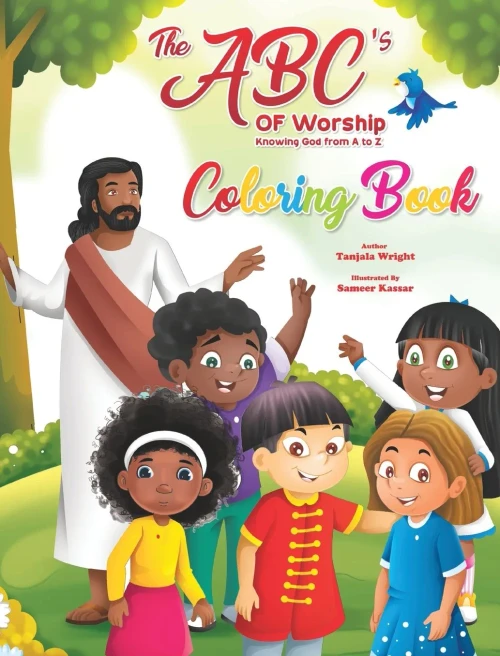 The Abc'S Of Worship: Knowing God From A To Z Coloring Book