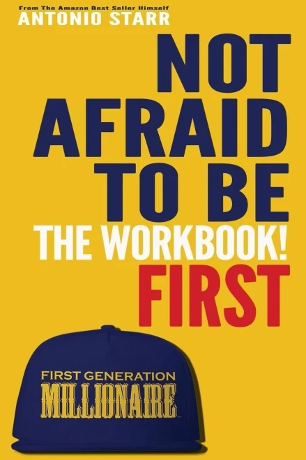 Not Afraid To Be First - The Workbook!