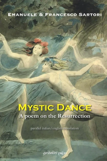 Mystic Dance : A Poem On The Resurrection