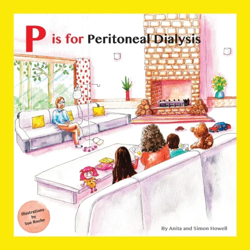 P Is For Peritoneal Dialysis