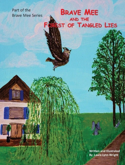 Brave Mee And The Forest Of Tangled Lies: Forest Of Tangled Lies (Hardcover)