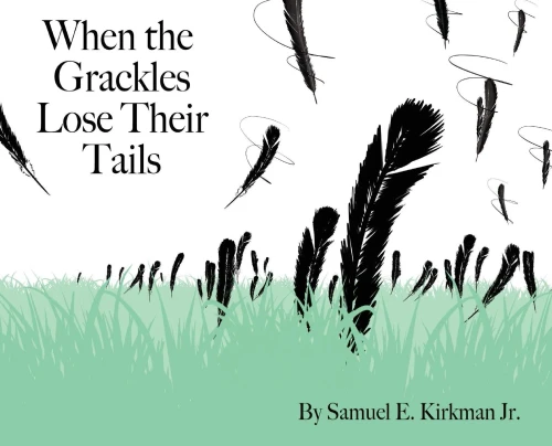 When The Grackles Lose Their Tails : Bully Bird