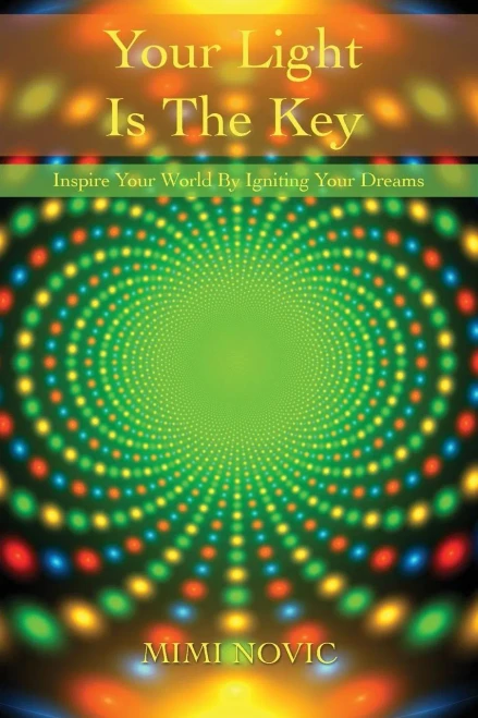 Your Light Is The Key