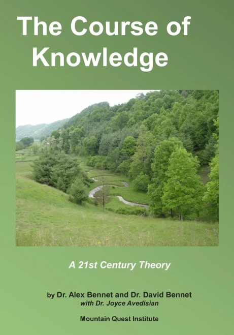 The Course Of Knowledge : A 21St Century Theory