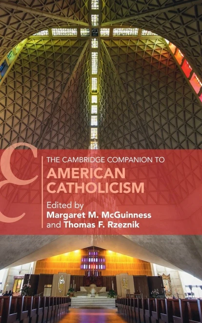 The Cambridge Companion To American Catholicism (Cambridge Companions To Religion) (Hardcover)