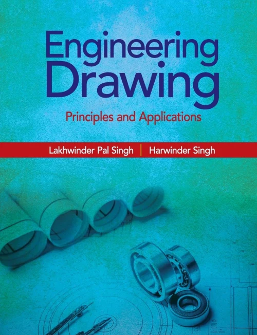 Engineering Drawing (Principles And Applications)
