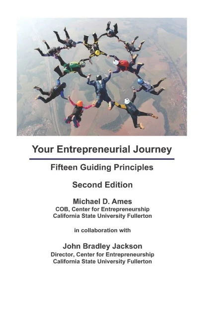 Your Entrepreneurial Journey : Fifteen Guiding Principles