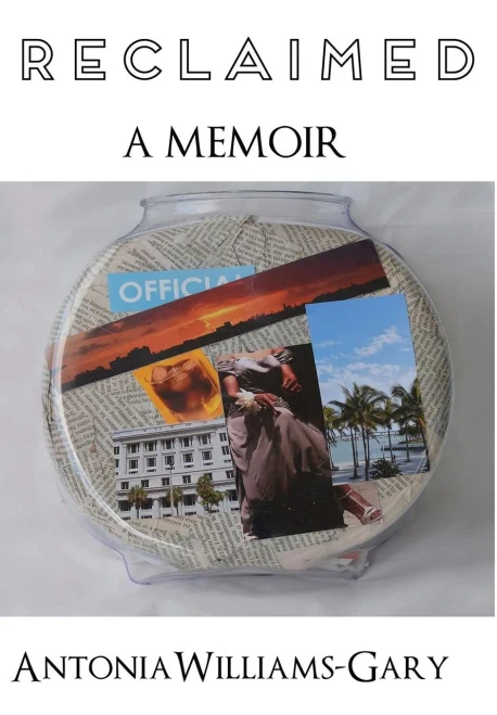 Reclaimed : A Memoir