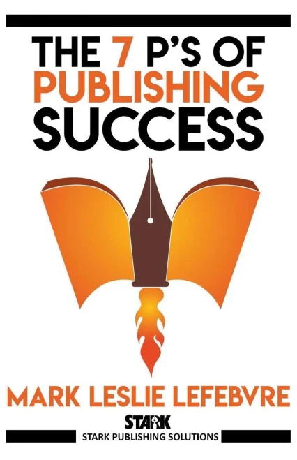 The 7 P'S Of Publishing Success