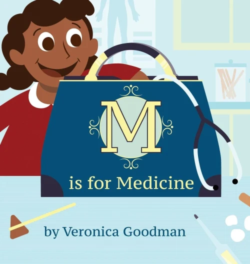 M Is For Medicine