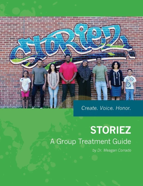 Storiez : A Group Treatment Guide