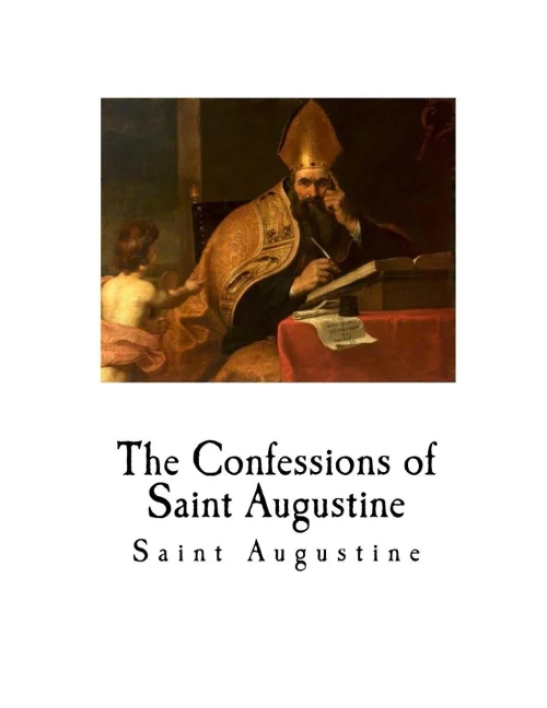 The Confessions of Saint Augustine (9781720793571)