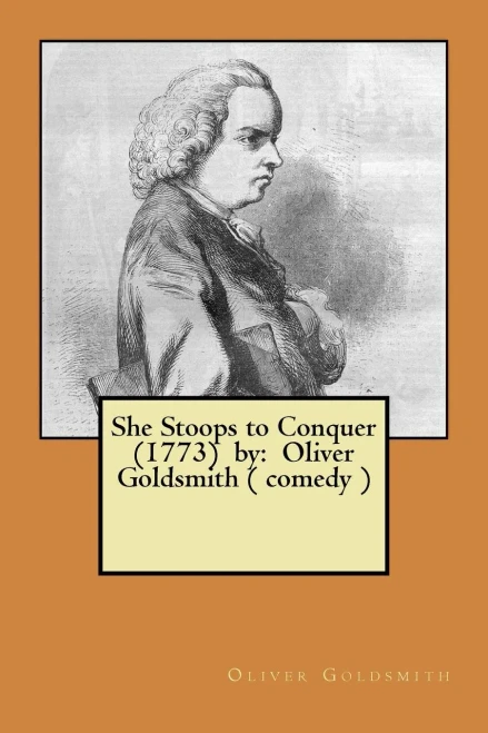 She Stoops To Conquer