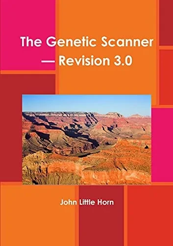 The Genetic Scanner - Revision 3.0: (Edizione 2021) (Italian Edition)