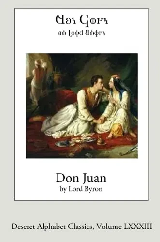 Don Juan (Deseret Alphabet Edition)