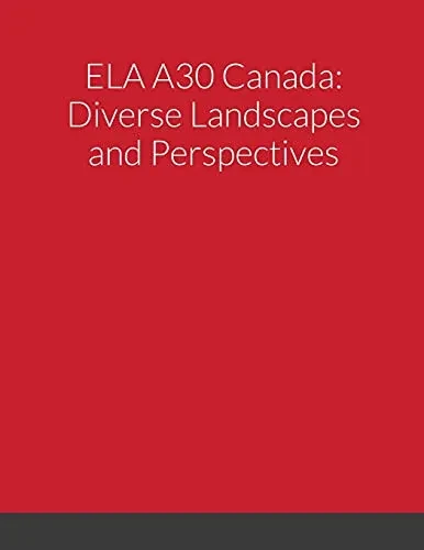 Ela A30: Canada Diverse Landscapes And Perspectives