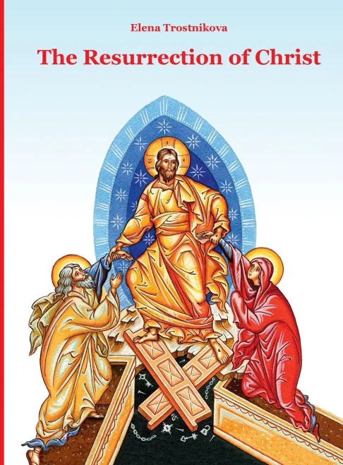 The Resurrection Of Christ : Scripture And Feasts For Children