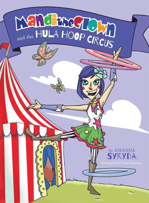 Mandi The Clown And The Hula Hoop Circus