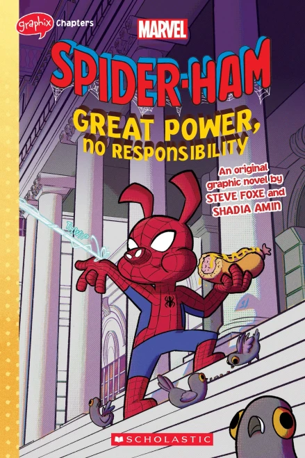 Great Power, No Responsibility (Spider-Ham Original Graphic Novel) (Hardback)
