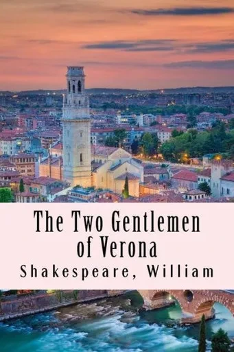 The Two Gentlemen Of Verona