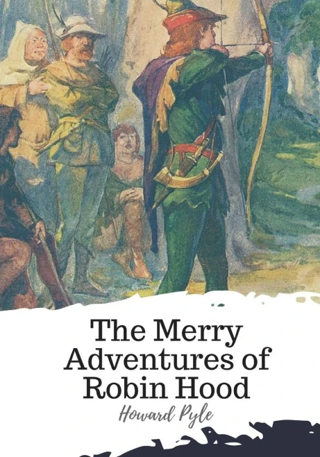 The Merry Adventures Of Robin Hood