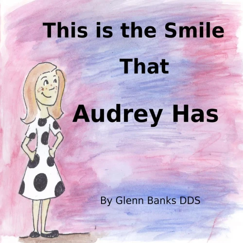 This Is The Smile That Audrey Has