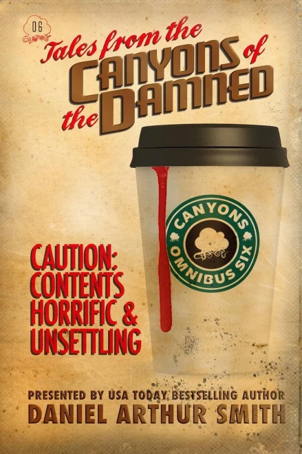 Tales From The Canyons Of The Damned : Omnibus