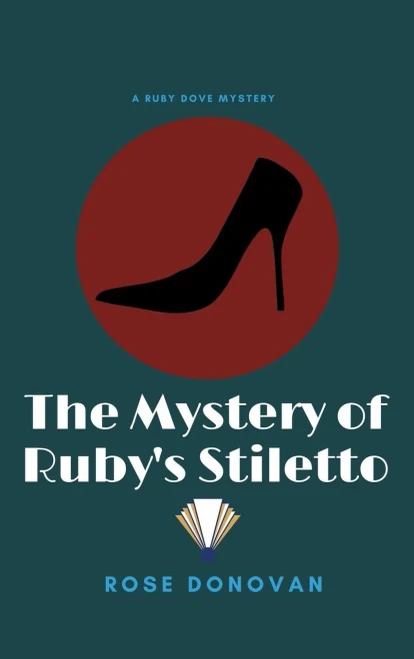 The Mystery Of Ruby'S Stiletto