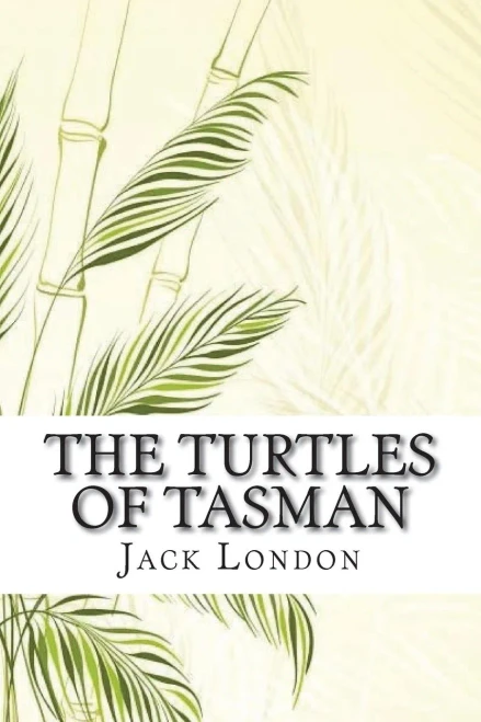 The Turtles Of Tasman