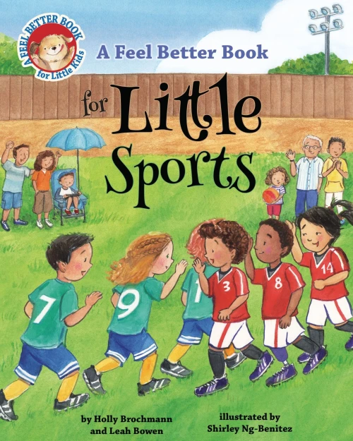 A Feel Better Book For Little Sports (Feel Better Books For Little Kids)