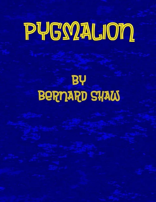 Pygmalion