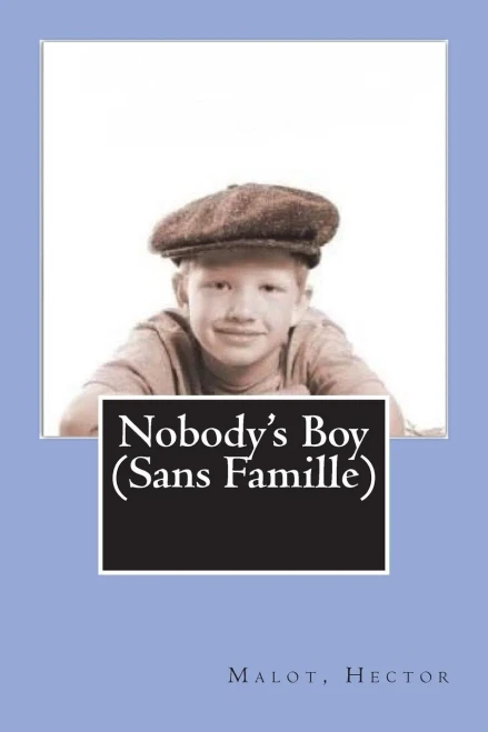 Nobody'S Boy (Sans Famille)
