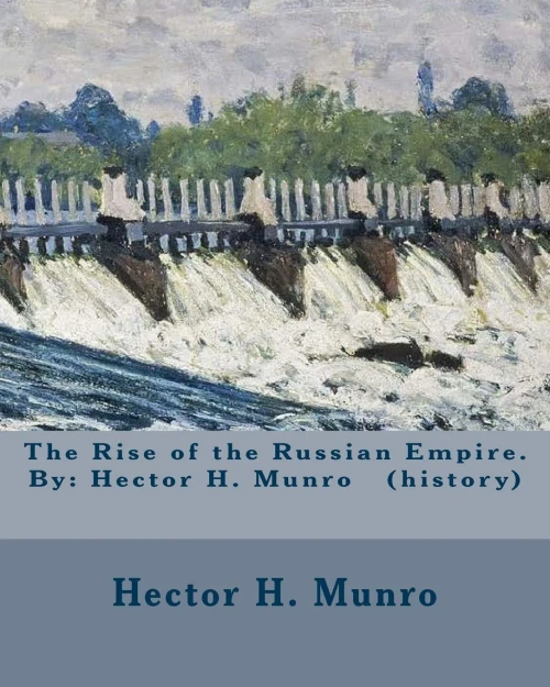 The Rise Of The Russian Empire