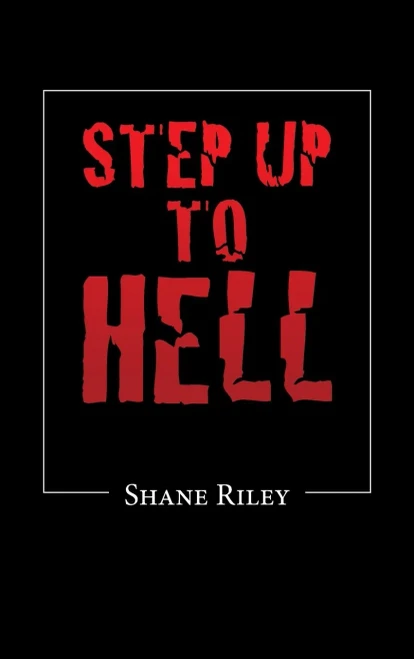 Step Up To Hell (Hardcover)