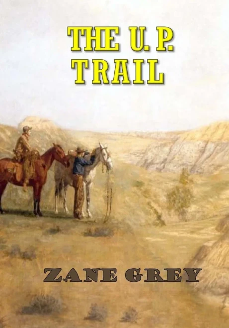 The U. P. Trail