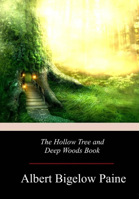 The Hollow Tree And Deep Woods Book