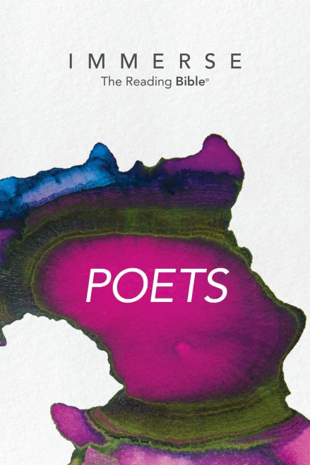 Immerse: Poets (Softcover) (Immerse: The Reading Bible)