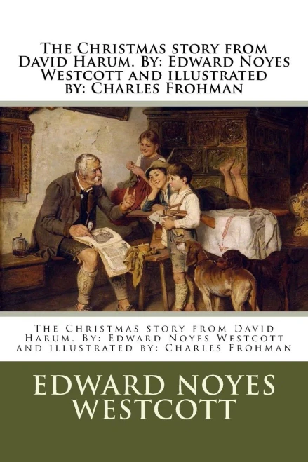 The Christmas Story From David Harum