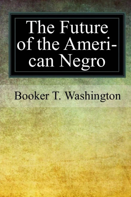 The Future Of The American Negro