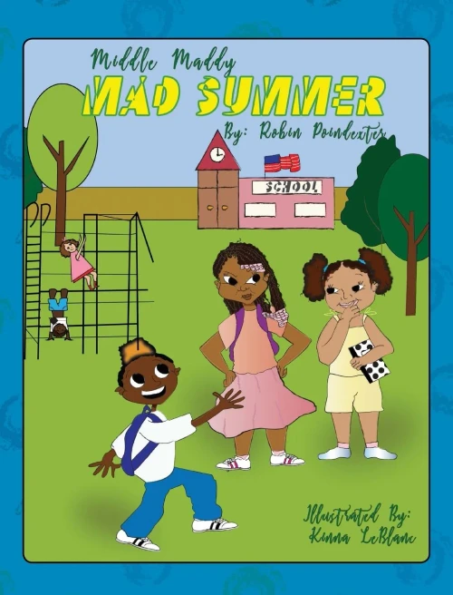 Middle Maddy'S Mad Summer
