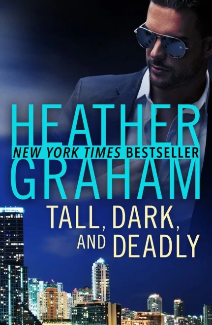 Tall, Dark, And Deadly