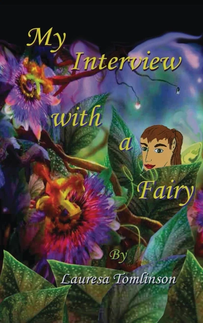 My Interview With A Fairy